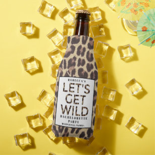 Let's Get Wild Cheetah Bachelorette Party Favor Bottle Cooler