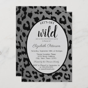 Let's Get Wild,Gray Leopard Print Bachelorette Invitation
