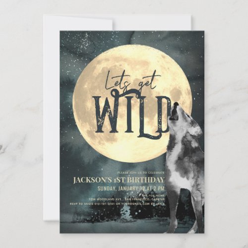 Lets Get Wild Howling Wolf 1stBirthday Invitation