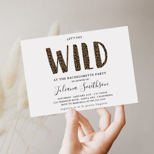 Lets Get Wild Leopard Bachelorette party Invitation