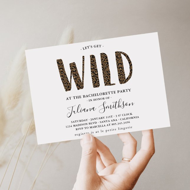 Let's Get Wild Leopard Bachelorette party Invitation (Creator Uploaded)