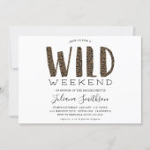 Let's Get Wild Leopard Bachelorette Weekend Invitation (Front)