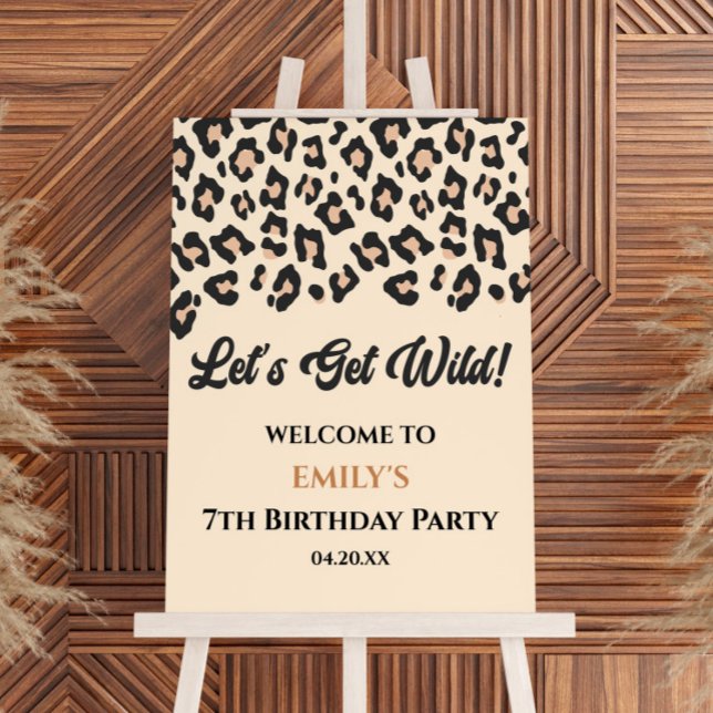 Let's Get Wild Leopard Birthday Party Welcome Sign (Creator Uploaded)