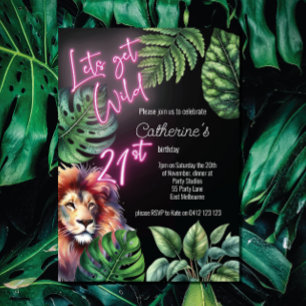 Lets Get Wild Neon Pink 21st Lion Birthday Invitation
