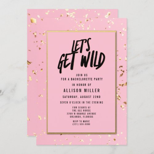 Lets Get Wild Pink Glitter Bachelorette Party Invitation