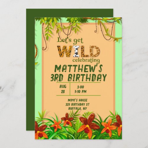 Lets Get Wild Safari Animal Birthday Party Invitation