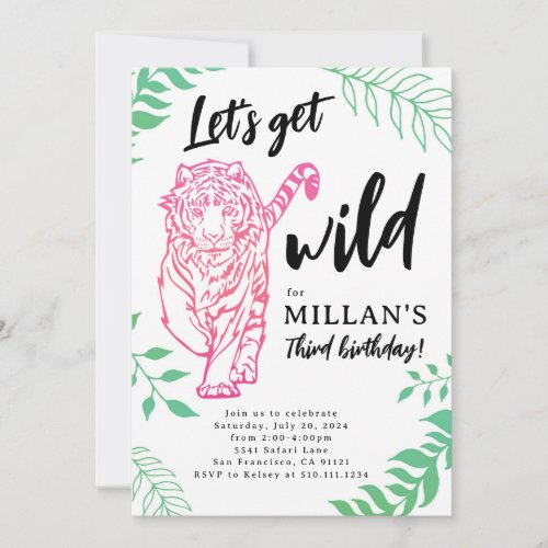 Lets Get Wild Tiger Birthday Invitation