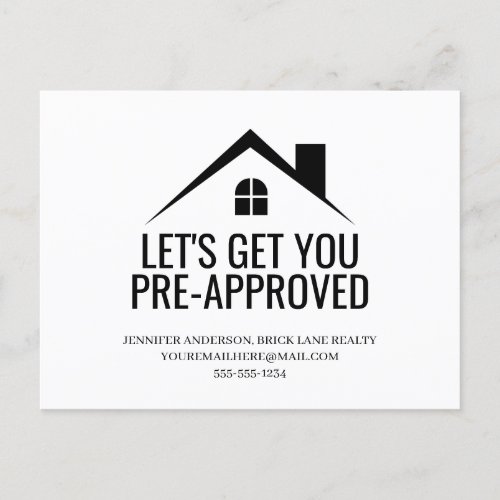 Lets Get You Pre_Approved Real Estate  Postcard