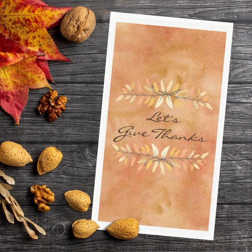Lets Give Thanks Thanksgiving Autumn Leaf Borders Paper Guest Towels