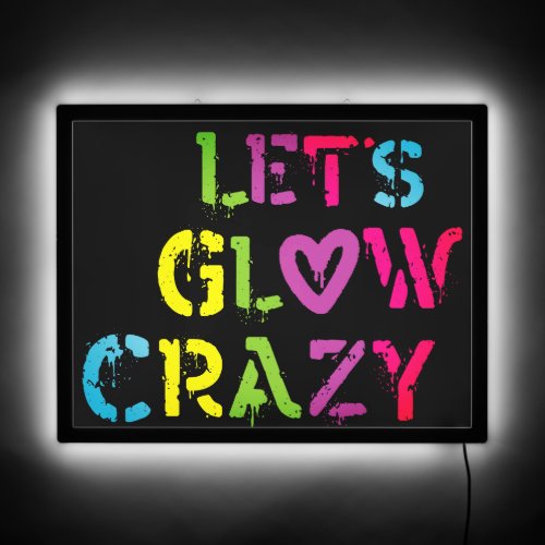 Lets Glow Crazy 80s  90s Inspired LED Sign LED Sign