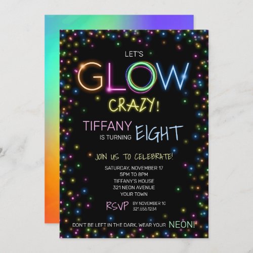 Lets Glow Crazy Birthday Party Invitation