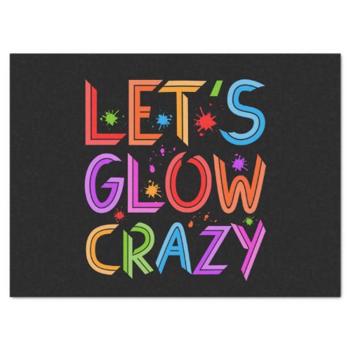 Lets Glow Crazy Party Retro Neon 80s Rave Color Tissue Paper