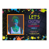 Let's Glow in the Dark Birthday Party Photo Neon Invitation