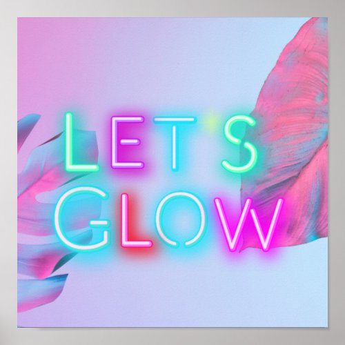 Lets GLOW Neon Tropical Festival Party Leaves PINK Poster