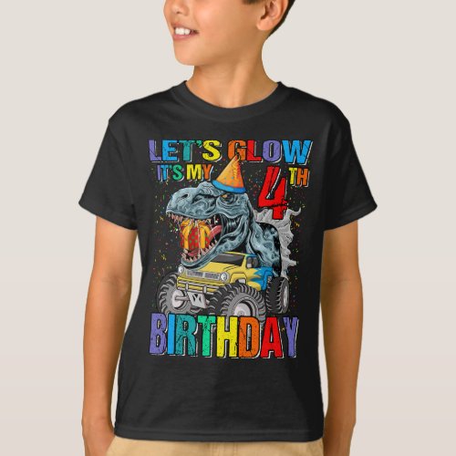 Lets Glow Party 4th Its My Birthday Monster Truc T_Shirt