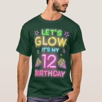 Lets Glow Party Its My 12th Birthday Retro 80s Rav