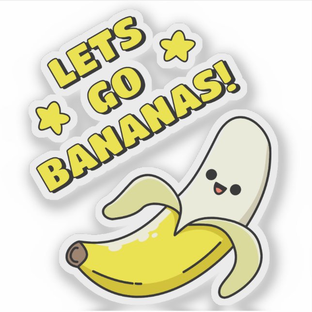Lets Go Bananas! Sticker (Front)