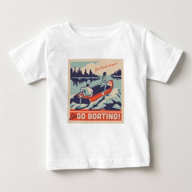 Let's Go Boating Baby T-Shirt (Front)