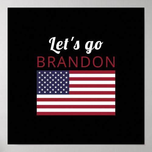Lets go Brandon American Flag Poster
