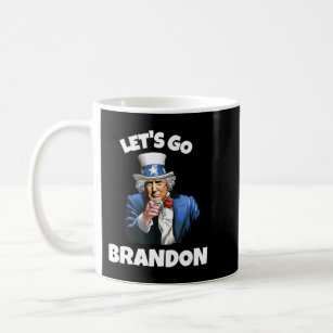 Let's Go Brandon- Anti-Liberal Joe Biden Joke.png Coffee Mug