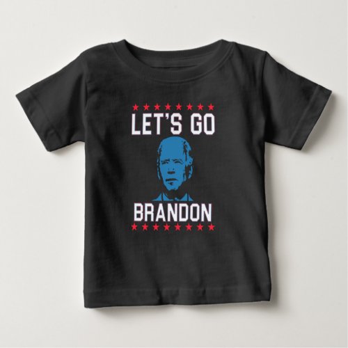 Lets Go Brandon Baby T_Shirt