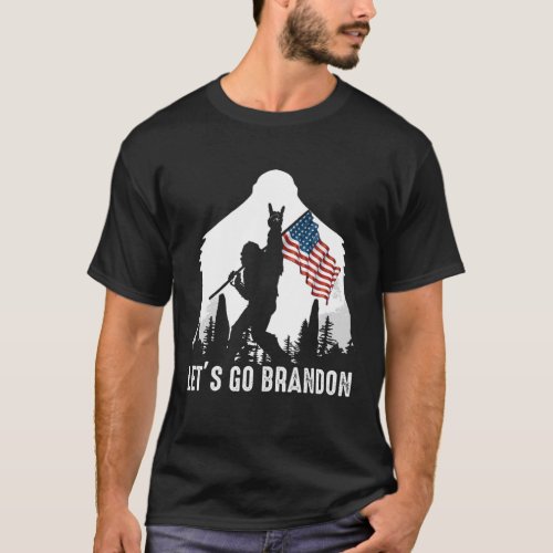 Lets Go Brandon Bigfoot Sasquatch Alien Lovers Me T_Shirt