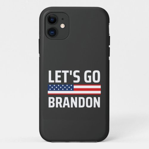 lets go brandon chant joe biden funny lets go bra iPhone 11 case