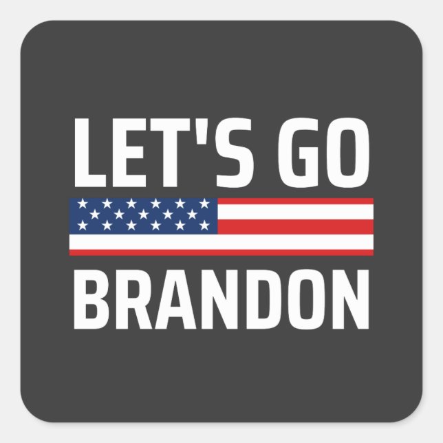 lets go brandon chant joe biden, funny lets go bra square sticker (Front)