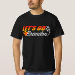 Lets Go Brandon Checkered Flag Flames T-Shirt
