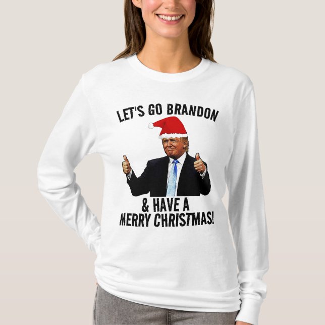 LET'S GO BRANDON CHRISTMAS TRUMP T-SHIRTS TEES (Front)