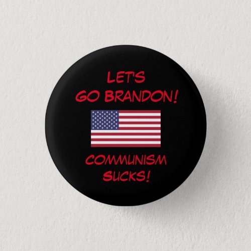 Lets Go Brandon Communism Sucks Button