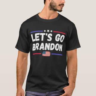 Let's Go Brandon Conservative Anti Liberal US Flag T-Shirt