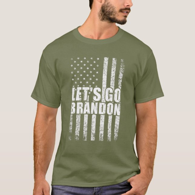 Let's Go Brandon Conservative Anti Liberal US Flag T-Shirt (Front)