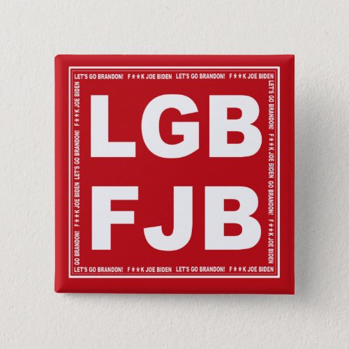 Lets Go Brandon Fk Joe Biden LGB   FJB Button