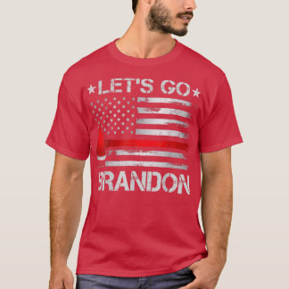 Lets Go Brandon Firefighter American Flag Ae Thin  T-Shirt