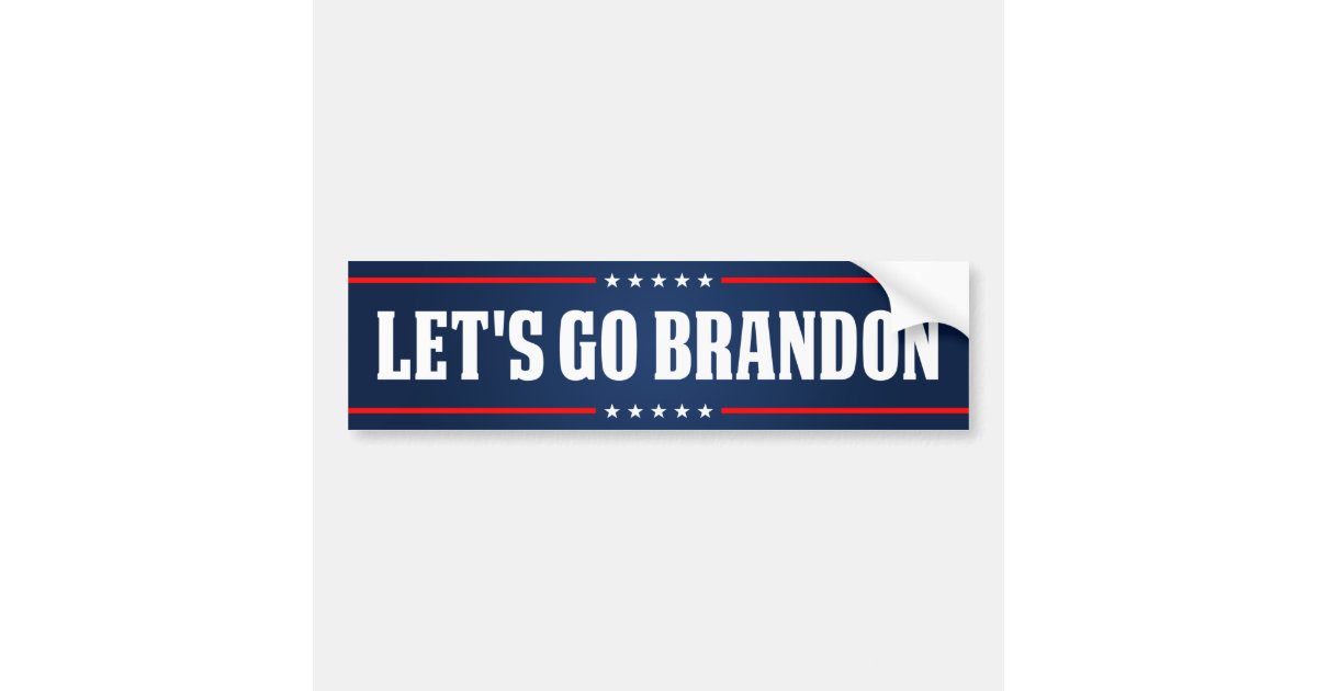 Lets Go Brandon FJB funny anti joe Biden Bumper St Bumper Sticker