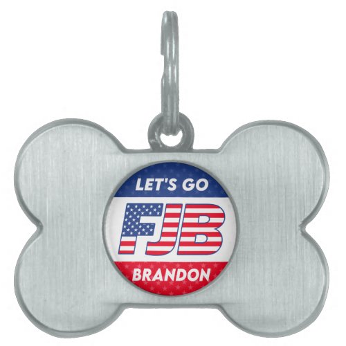 Lets Go Brandon fjb funny anti joe Biden dog Pet ID Tag
