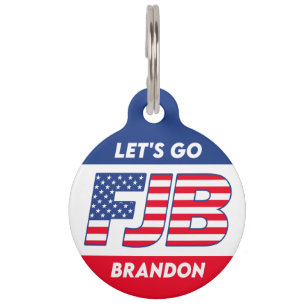 Let's Go Brandon fjb funny anti joe Biden dog Pet ID Tag