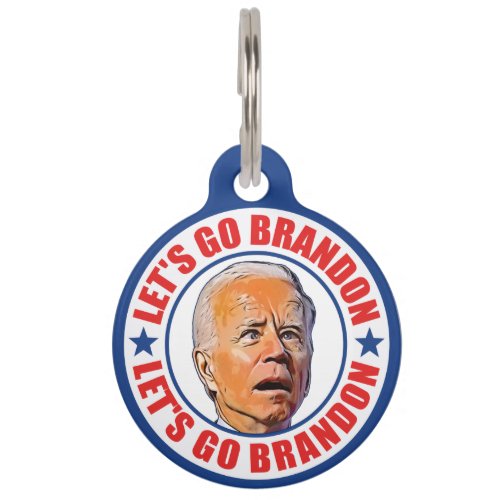 Lets Go Brandon fjb funny anti joe Biden dog Pet  Pet ID Tag