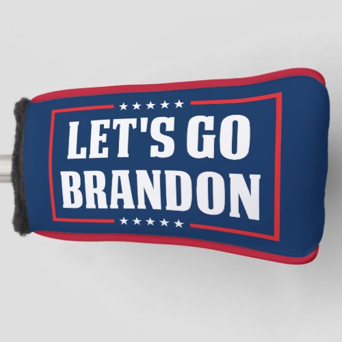 Lets Go Brandon fjb funny anti joe Biden Golf Head Cover