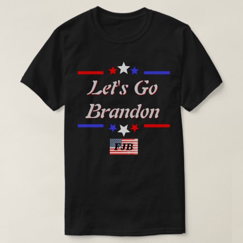 Lets Go Brandon FJB Red White Blue Stars Dk T_Shirt