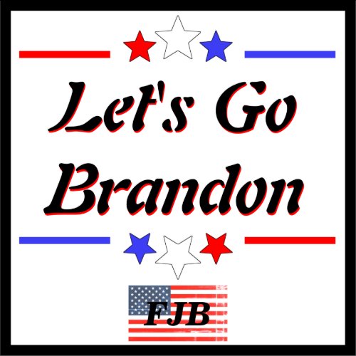 Lets Go Brandon FJB Red White Blue Stars Stripes Sticker