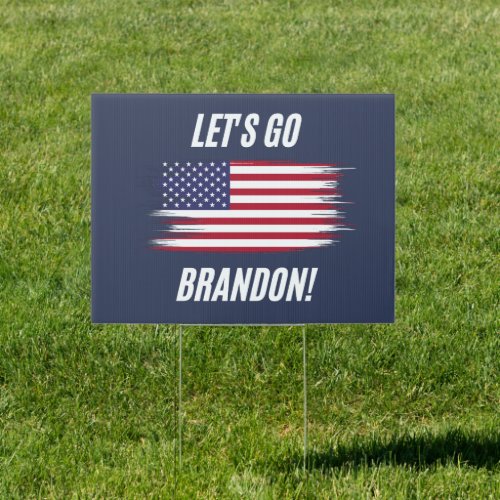 Lets Go Brandon FJB Yard Sign