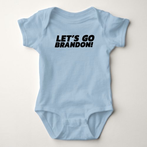 LETS GO BRANDON Font 5 Baby Bodysuit