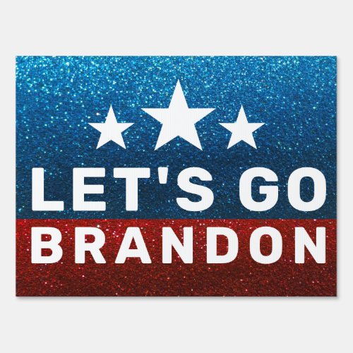 Lets Go Brandon Funny FJB Joe Biden MAGA Trump Sign