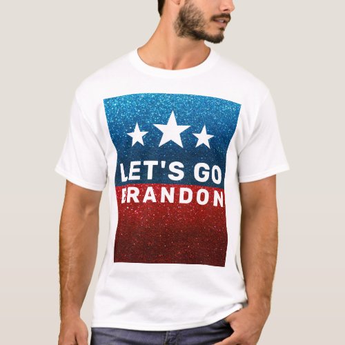 Lets Go Brandon Funny FU Joe Biden MAGA Trump     T_Shirt