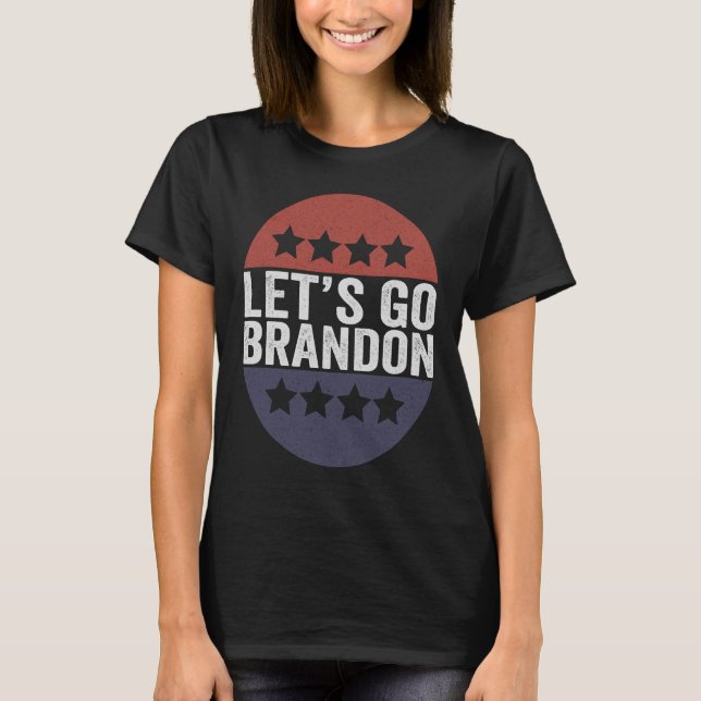 Let's go Brandon Funny Patriotic American Flag T-Shirt (Front)