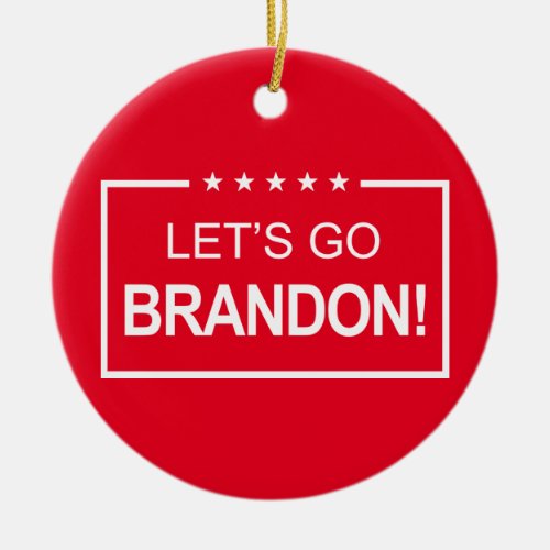 Lets Go Brandon Funny Trump 2024 Ceramic Ornament