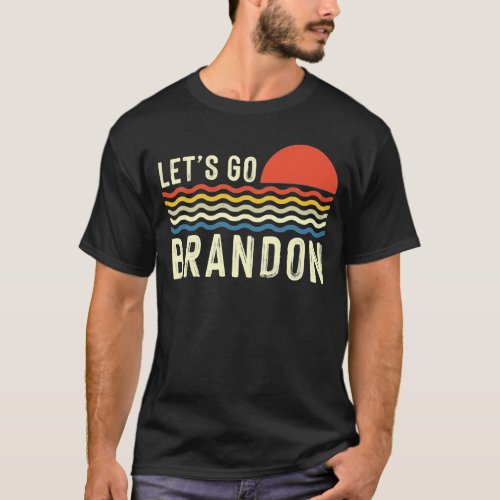 Lets Go Brandon Funny Vintage Saying T_Shirt