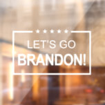Lets Go Brandon Funny Window Cling
